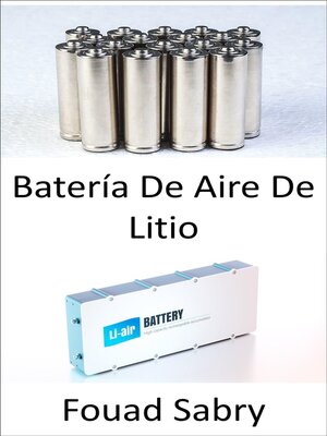 cover image of Batería De Aire De Litio